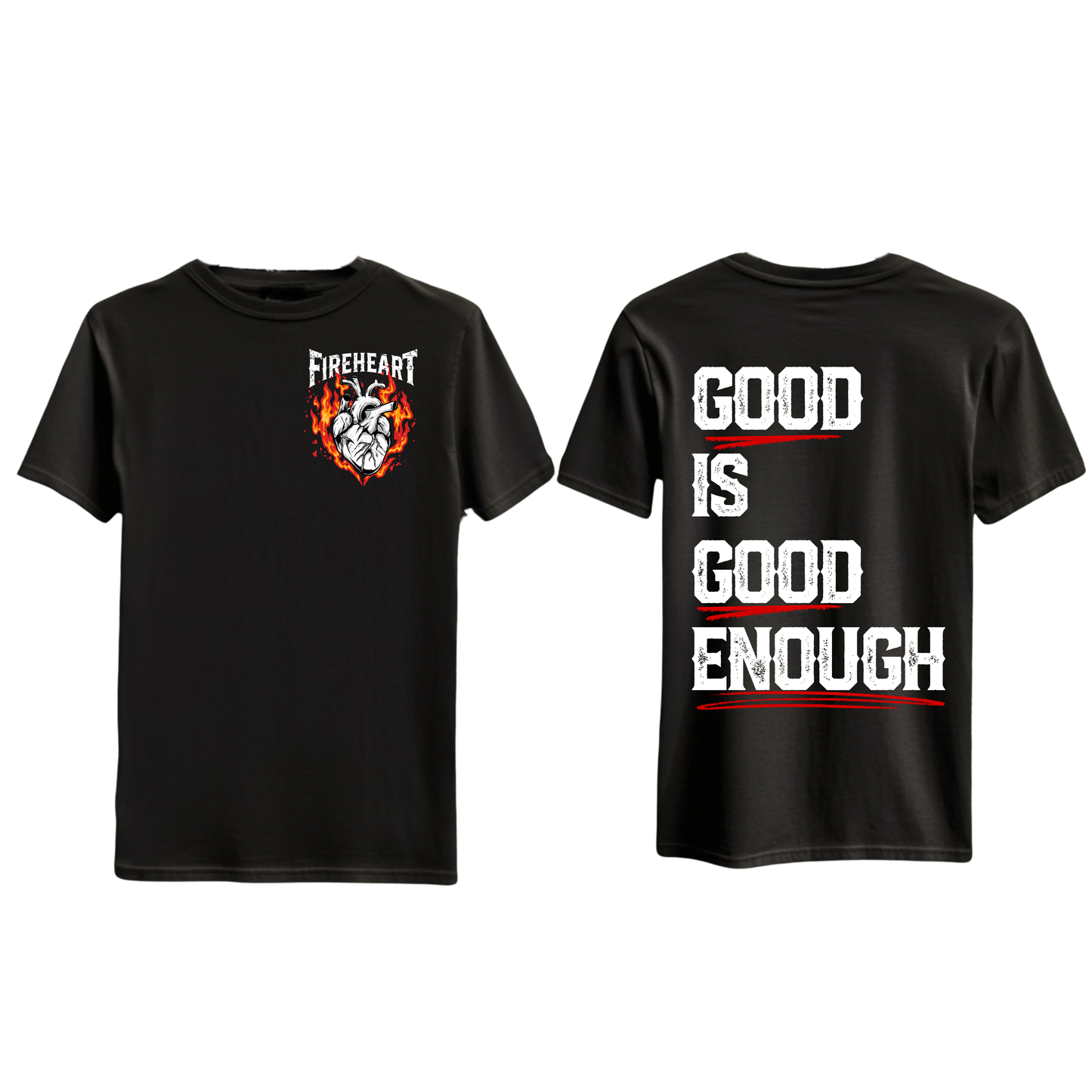 (Good Is) Good Enough Tee